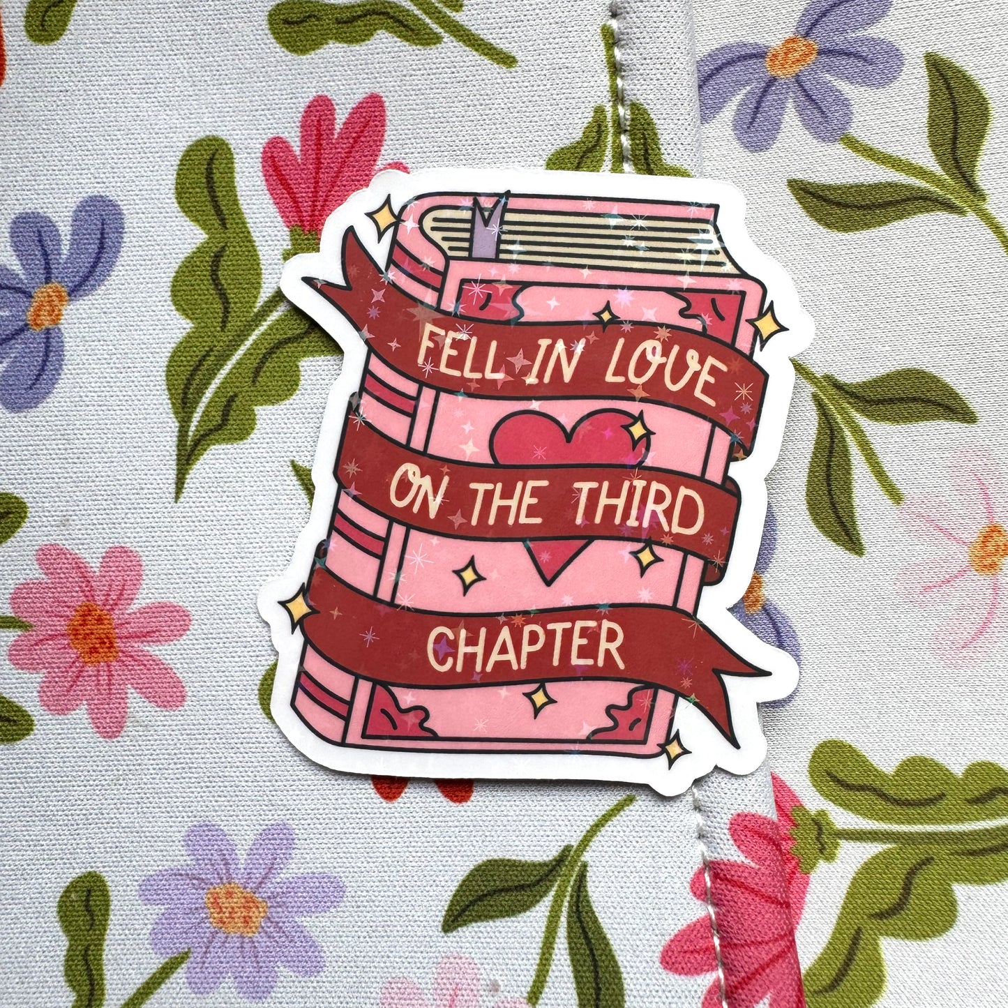 Fell In Love On The Third Chapter Holographic Sticker