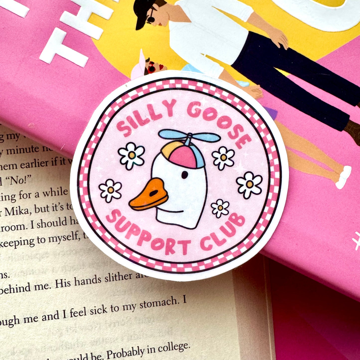 Silly Goose Support Club Holographic Sticker