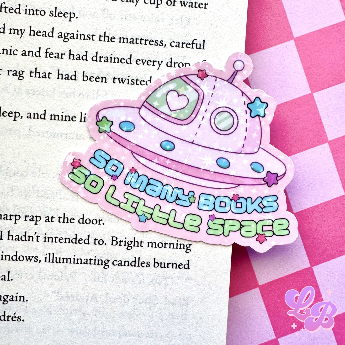 So Many Books So Little Space Holographic Sticker