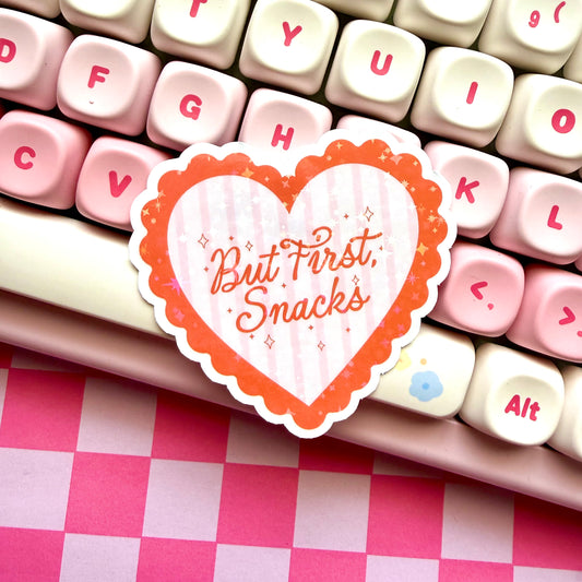 But First, Snacks Holographic Sticker