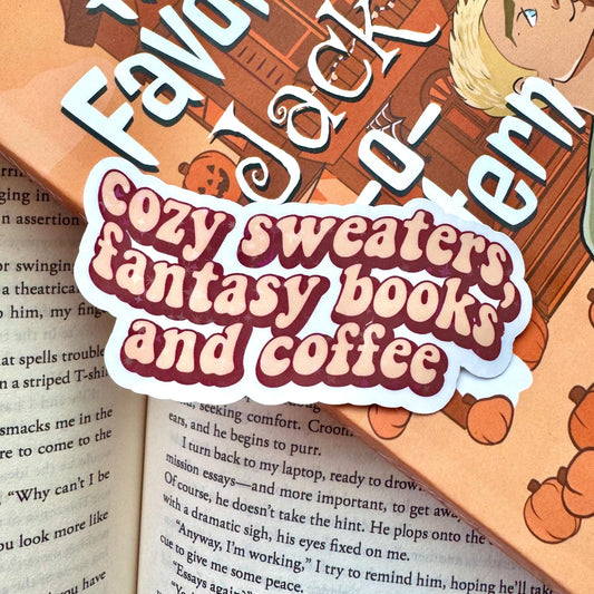 Cozy Sweaters, Fantasy Books & Coffee Holographic Sticker